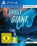 Ghost Giant (VR benötigt) 